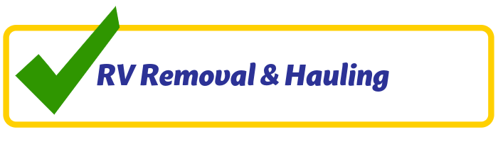 RV Removal and Hauling Services